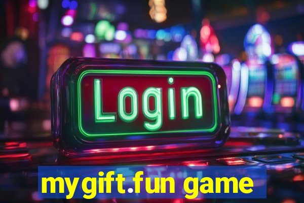 mygift.fun game